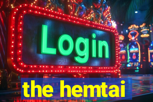 the hemtai