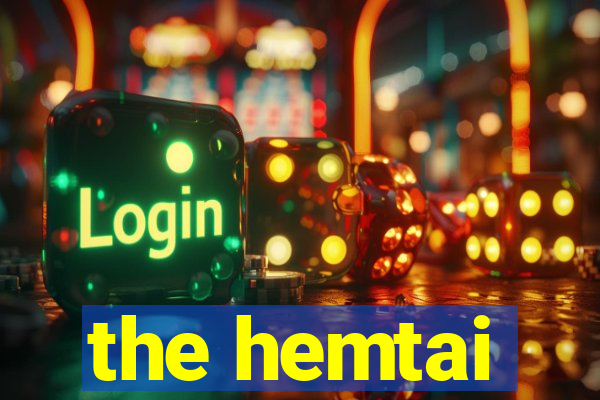 the hemtai