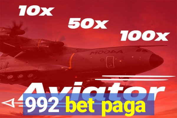 992 bet paga