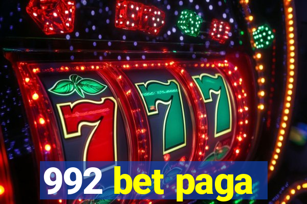 992 bet paga