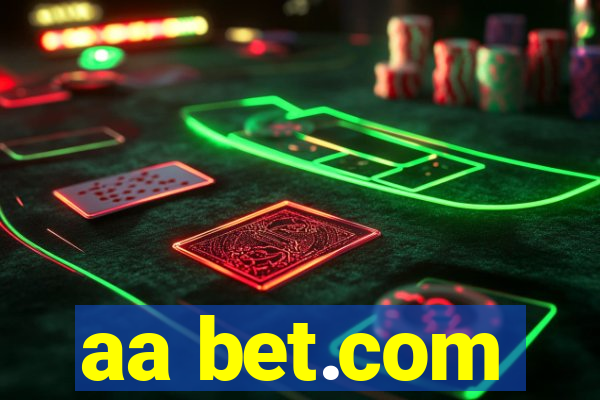 aa bet.com