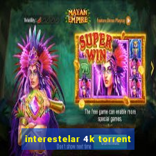 interestelar 4k torrent