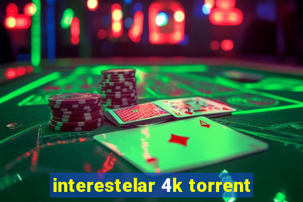 interestelar 4k torrent