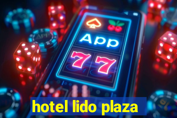 hotel lido plaza