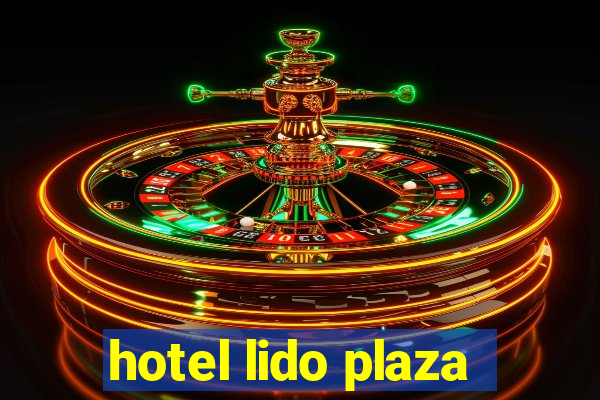 hotel lido plaza