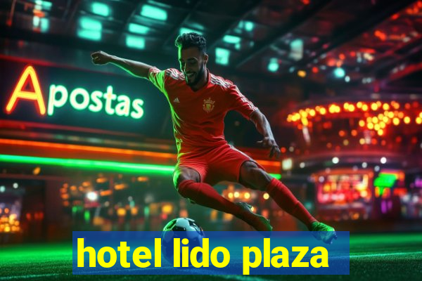 hotel lido plaza