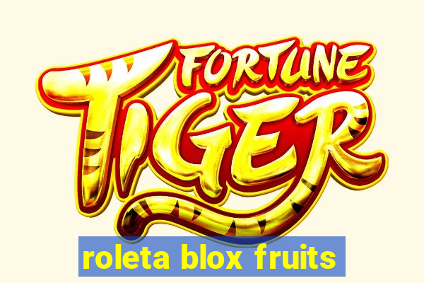 roleta blox fruits