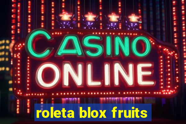 roleta blox fruits