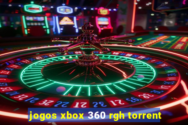 jogos xbox 360 rgh torrent