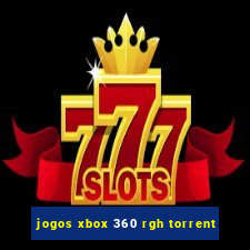 jogos xbox 360 rgh torrent