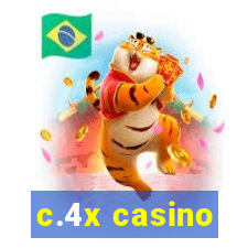 c.4x casino