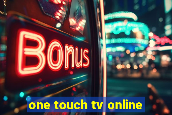 one touch tv online