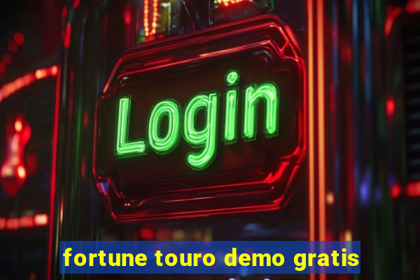 fortune touro demo gratis