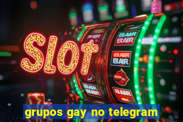 grupos gay no telegram