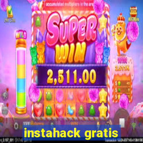 instahack gratis