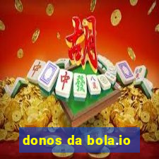 donos da bola.io