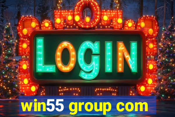 win55 group com