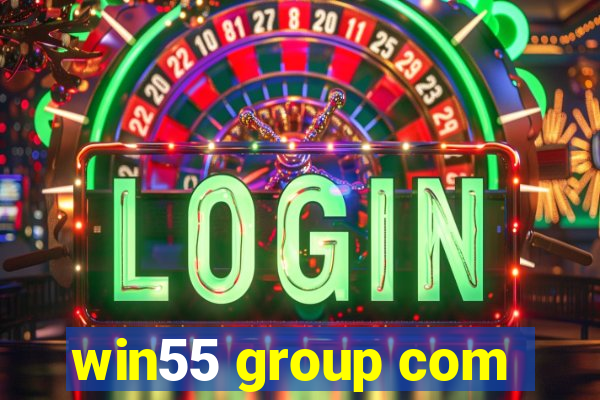 win55 group com