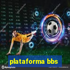 plataforma bbs