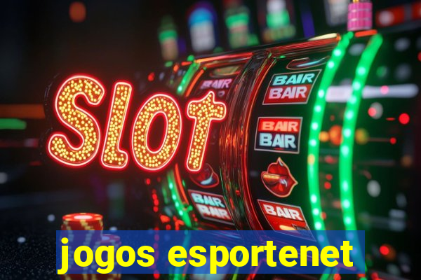 jogos esportenet