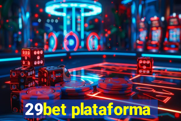 29bet plataforma