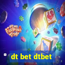 dt bet dtbet