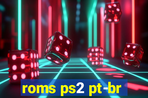 roms ps2 pt-br