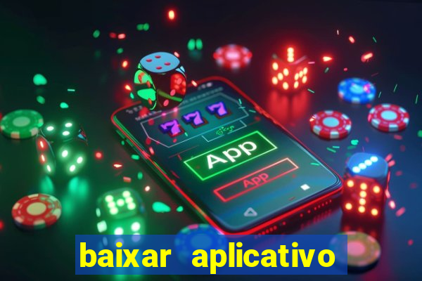 baixar aplicativo para fazer jogo do bicho