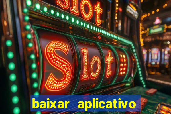 baixar aplicativo para fazer jogo do bicho