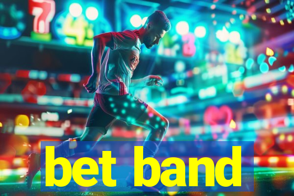 bet band