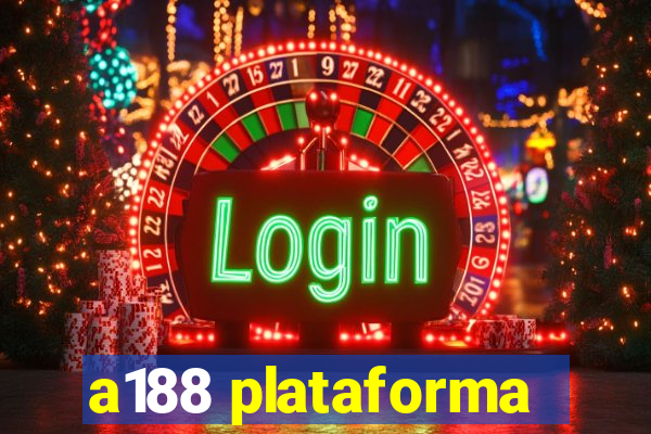 a188 plataforma