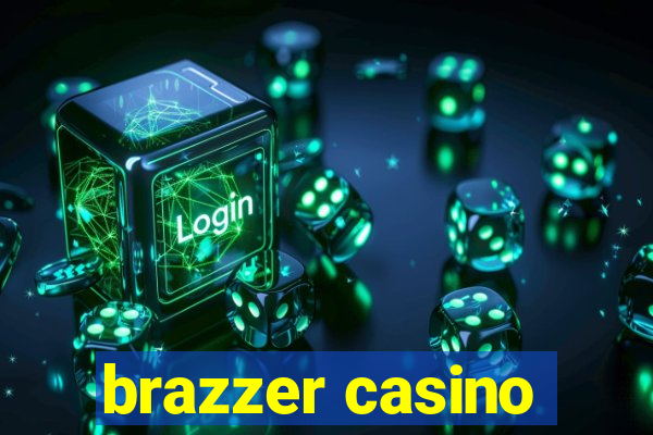 brazzer casino