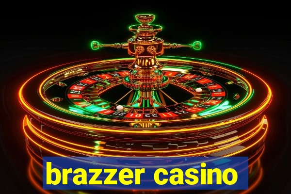 brazzer casino