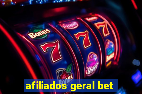 afiliados geral bet