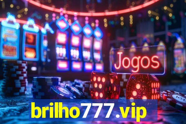 brilho777.vip