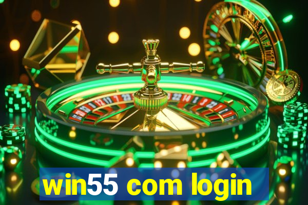 win55 com login