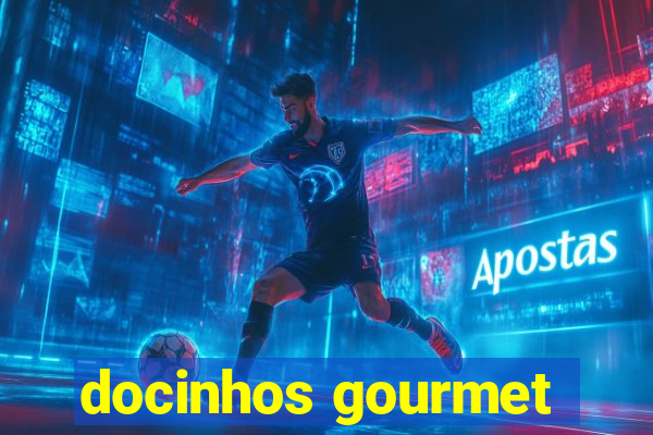 docinhos gourmet