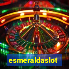 esmeraldaslot