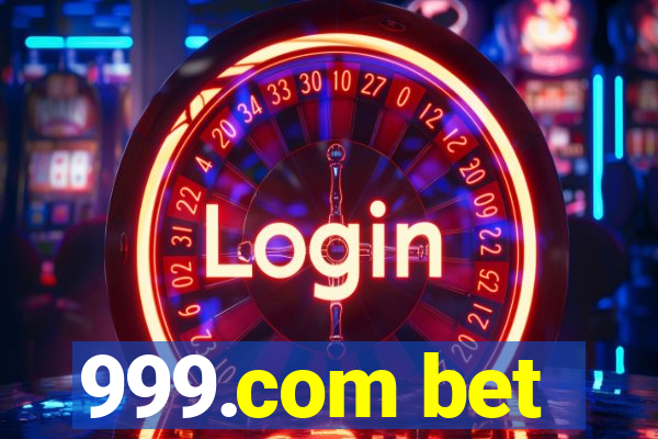 999.com bet