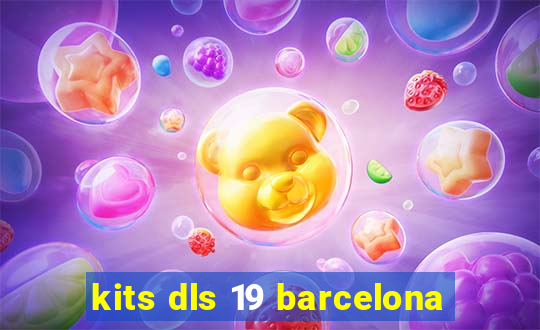 kits dls 19 barcelona