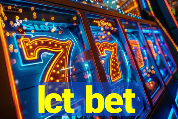 lct bet