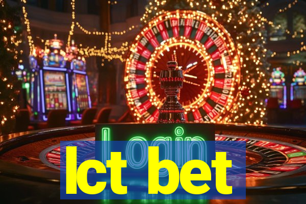 lct bet