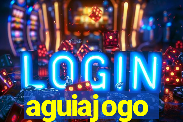 aguiajogo