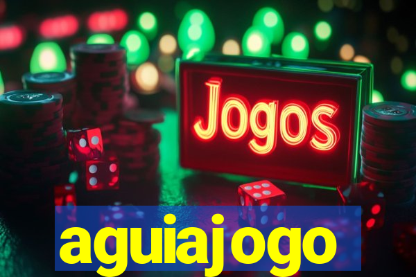 aguiajogo