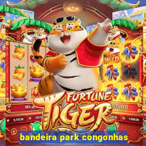 bandeira park congonhas