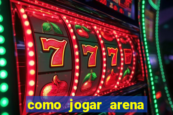 como jogar arena breakout: infinite