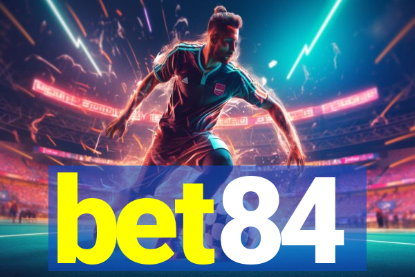 bet84