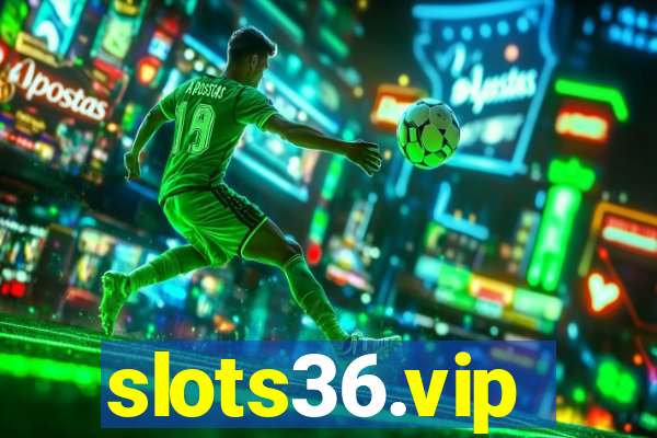 slots36.vip