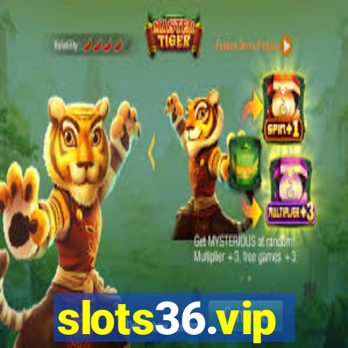 slots36.vip