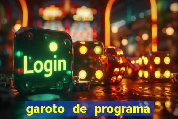 garoto de programa zona leste